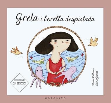 GRETA I L'ORELLA DESPISTADA | 9788493990558 | MARTA PALLARES TELLA