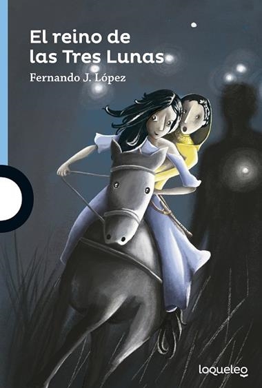 EL REINO DE LAS TRES LUNAS | 9788491221203 | FERNANDO J LOPEZ