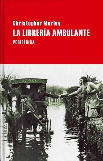 LA LIBRERIA AMBULANTE | 9788416291779 | CHRISTOPHER MORLEY