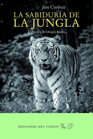 LA SABIDURIA DE LA JUNGLA | 9788494815096 | JIM CORBETT