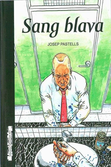 SANG BLAVA | 9788409020416 | JOSEP PASTELLS