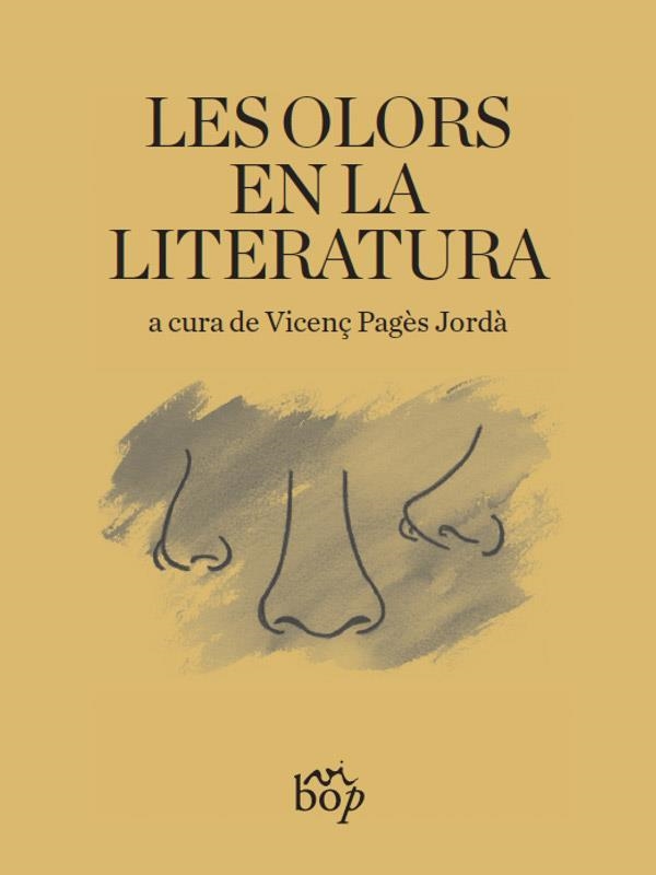 LES OLORS EN LA LITERATURA | 9788494829918 | VICENÇ PAGES JORDA