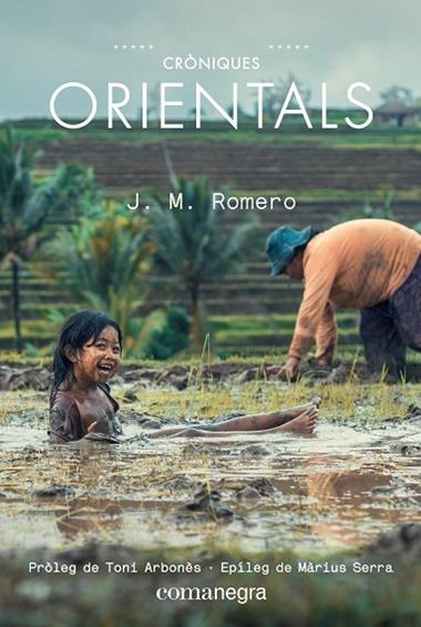 CRONIQUES ORIENTALS | 9788417188672 | JOSEP MARIA ROMERO