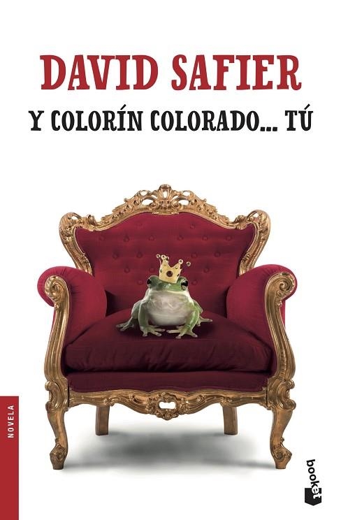Y COLORIN COLORADO TU | 9788432234330 | DAVID SAFIER