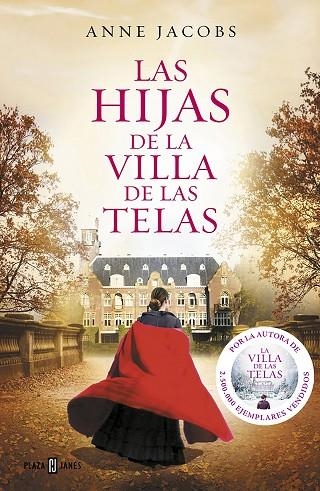 LAS HIJAS DE LA VILLA DE LAS TELAS | 9788401021688 | ANNE JACOBS