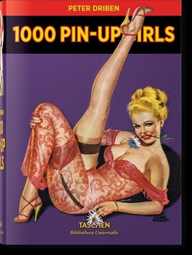 1000 PIN-UP GIRLS | 9783836520508 | PETER DRIBEN