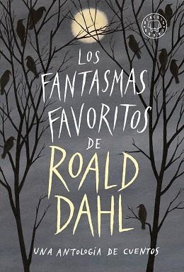 LOS FANTASMAS FAVORITOS DE ROALD DAHL | 9788417552053 | VVAA