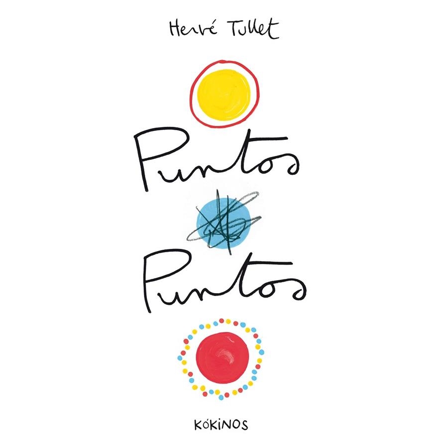 PUNTOS PUNTOS | 9788417074395 | HERVE TULLET