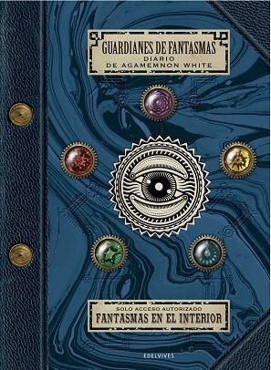 GUARDIANES DE FANTASMAS DIARIO DE AGAMEMNON WHITE | 9788414016947 | JAPHET ASHER