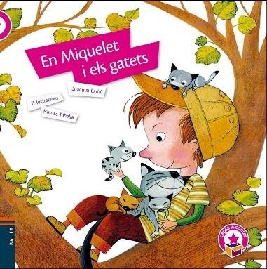 EN MIQUELET I ELS GATETS | 9788447937479 | MONTSE TOBELLA & JOAQUIM CARBO