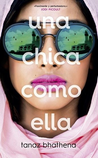 UNA CHICA COMO ELLA | 9788417376888 | TANAZ BHATHENA