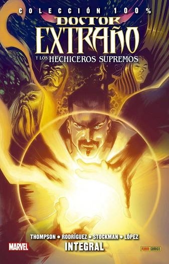 DOCTOR EXTRAÑO Y LOS HECHICEROS SUPREMOS | 9788491671879 | THOMPSON & RODRIGUEZ