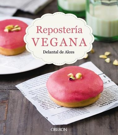REPOSTERIA VEGANA | 9788441539297 | DELANTAL DE ALCES