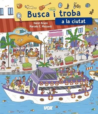 BUSCA I TROBA A LA CIUTAT | 9788499743004 | DAVID ARUMI & MARCELO E. MAZZANTI