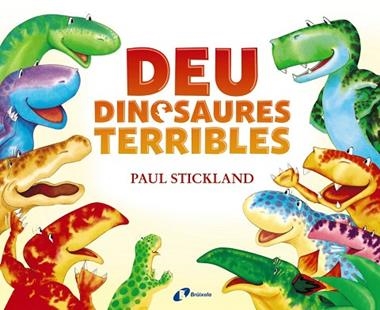 DEU DINOSAURES TERRIBLES | 9788499068695 | PAUL STICKLAND