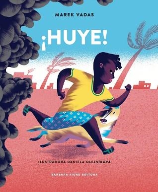 HUYE! | 9788416985012 | MAREK VADAS