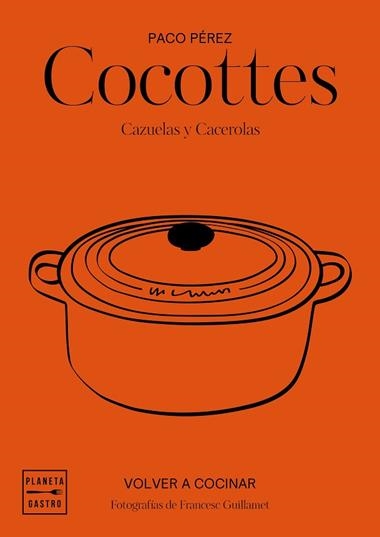 COCOTTES | 9788408197546 | SALVADOR GARCIA ARBOS & PACO PEREZ