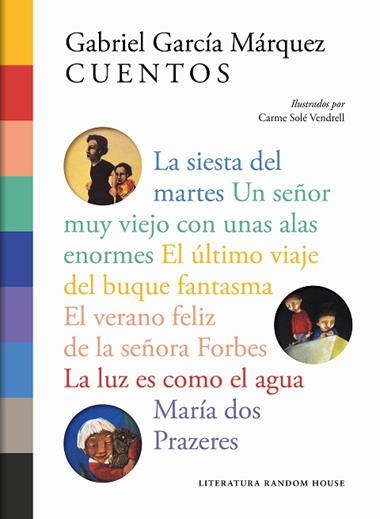 CUENTOS | 9788439734901 | GABRIEL GARCIA MARQUEZ & CARME SOLE VENDRELL