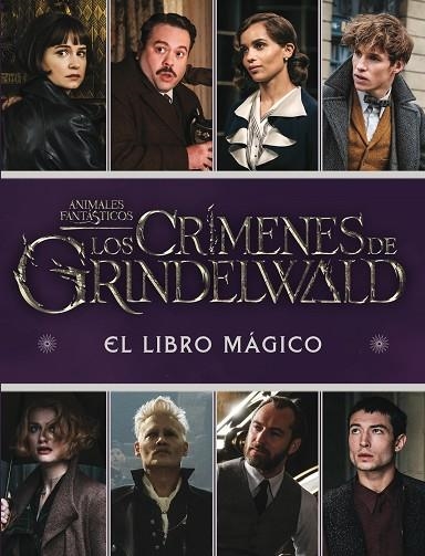 LOS CRIMENES DE GRINDELWALD EL LIBRO MAGICO | 9788893675413 | VARIOS AUTORES