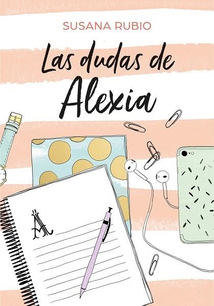 ALEXIA 02 LAS DUDAS DE ALEXIA | 9788417460440 | SUSANA RUBIO