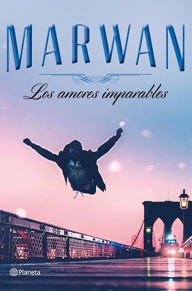 LOS AMORES IMPARABLES | 9788408197737 | MARWAN