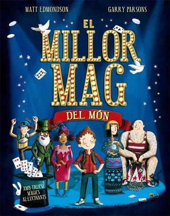 EL MILLOR MAG DEL MON | 9788424662776 | MATT EDMONDSON & GARRY PARSONS