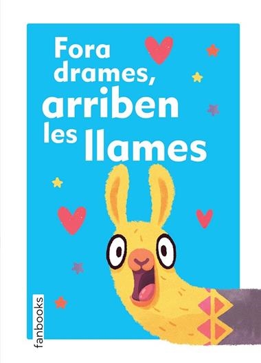 FORA DRAMES ARRIBEN LES LLAMES | 9788417515133 | VVAA