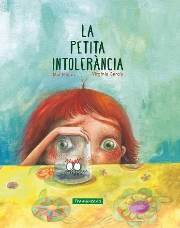 LA PETITA INTOLERANCIA | 9788417303150 | MAR PAVON & VIRGINIA GARCIA