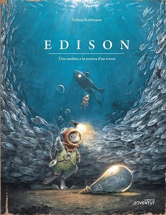 EDISON DOS RATOLINS A LA RECERCA D'UN TRESOR | 9788426145802 | TORBEN KUHLMANN