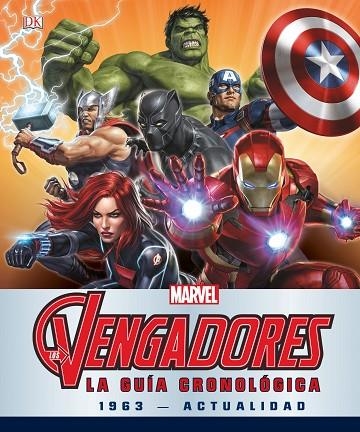 LOS VENGADORES0 LA GUIA CRONOLOGICA | 9788416914326 | MARVEL