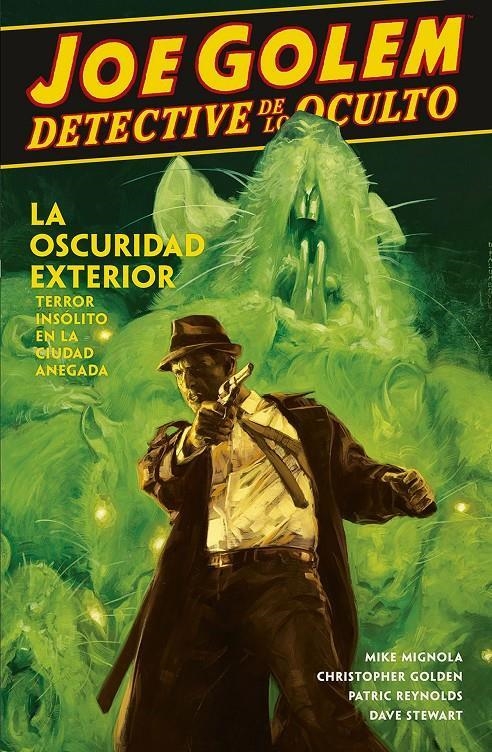 JOE GOLEM DETECTIVE DE LO OCULTO 02 LA OSCURIDAD EXTERIOR | 9788467933604 | MIGNOLA & GOLDEN & REYNOLDS & STEWART