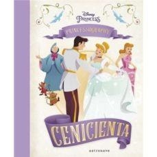 PRINCESSOGRAPHY CENICIENTA | 9788467933543 | DISNEY & ASTRONAVE