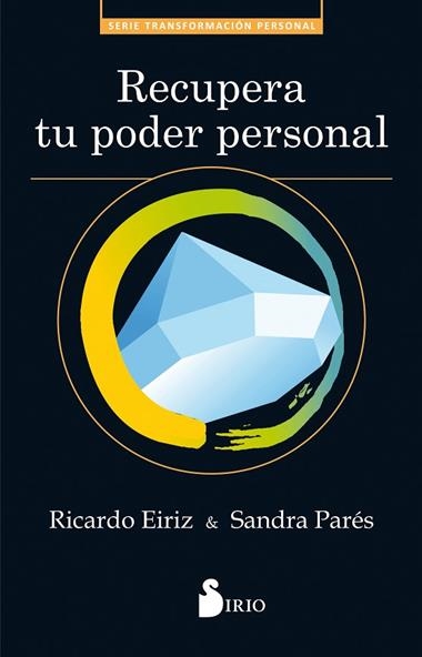 RECUPERA TU PODER PERSONAL | 9788417030629 | RICARDO EIRIZ VARELA