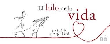 EL HILO DE LA VIDA | 9788466661744 | DAVIDE CALI & SERGE BLOCH