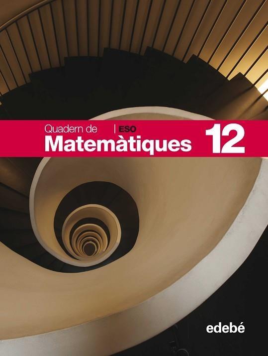 QUADERN DE MATEMATIQUES 12 ESO | 9788423691166 | VVAA