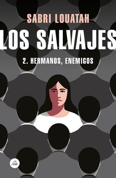 LOS SALVAJES 2 HERMANOS ENEMIGOS | 9788439734833 | SABRI LOUATAH