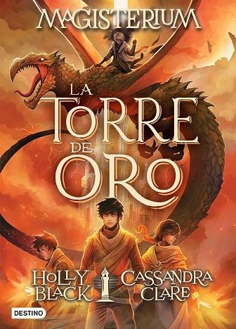 MAGISTERIUM 5 LA TORRE DE ORO | 9788408201229 | CASSANDRA CLARE & HOLLY BLACK