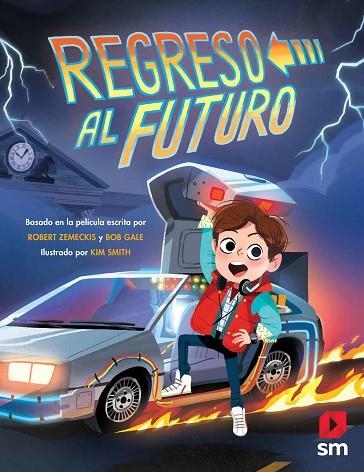 REGRESO AL FUTURO | 9788491079453 | Kim Smith