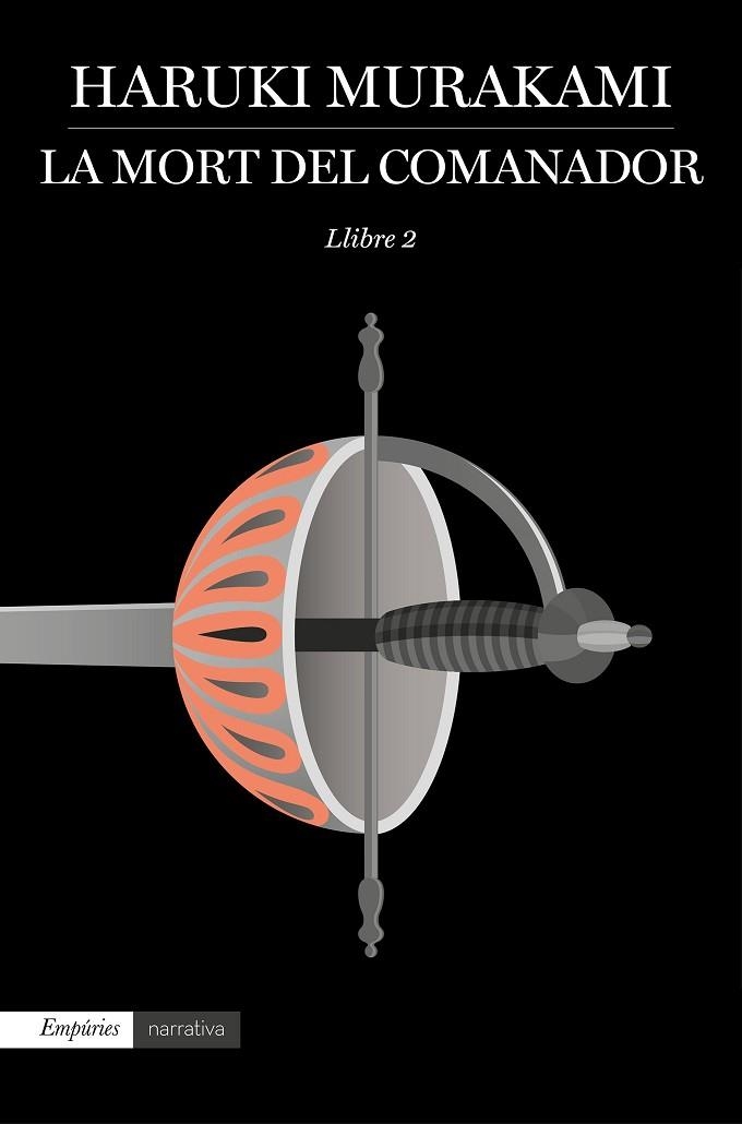 LA MORT DEL COMANADOR 2 | 9788417016579 | HARUKI MURAKAMI