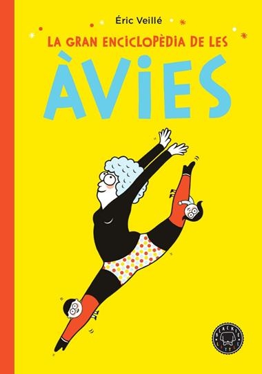 LA GRAN ENCICLOPEDIA DE LES AVIES | 9788417552152 | ERIC VEILLE