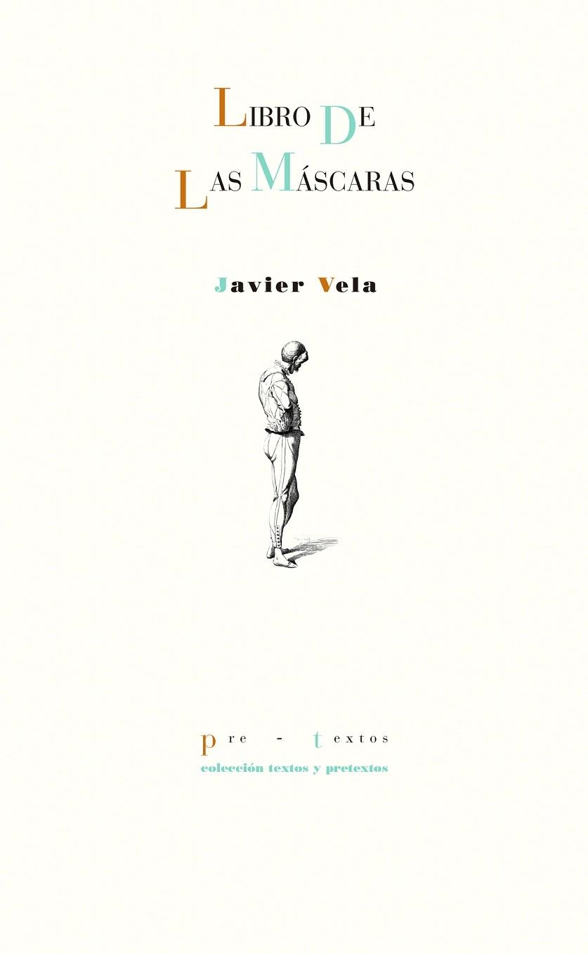 LIBRO DE LAS MSSCARAS | 9788417143855 | JAVIER VELA
