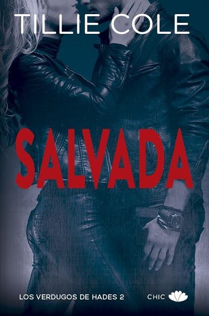 LOS VERDUGOS DE HADES 02 SALVADA | 9788417333225 | TILLIE COLE