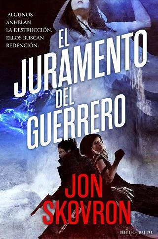 EL JURAMENTO DEL GUERRERO | 9788445005453 | JON SKOVRON