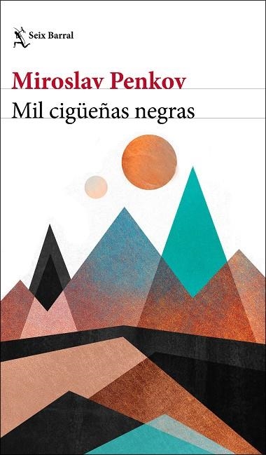 Mil cigüeñas negras | 9788432200403 | Miroslav Penkov