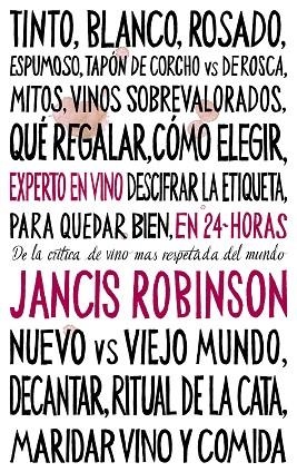 EXPERTO EN VINO EN 24 HORAS | 9788408202011 | JANCIS ROBINSON