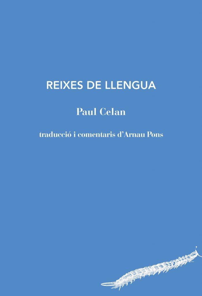 REIXES DE LLENGUA | 9788494970207 | PAUL CELAN