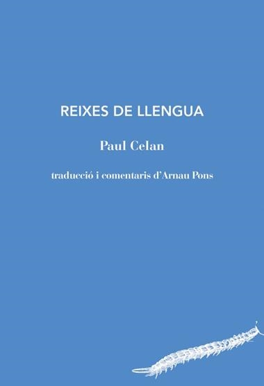 REIXES DE LLENGUA | 9788494970207 | PAUL CELAN