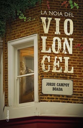 LA NOIA DEL VIOLONCEL | 9788466424608 | JORDI CAMPOY