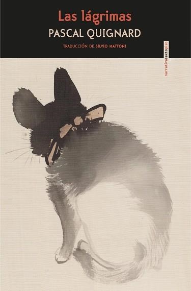 Las lágrimas | 9788416677993 | Pascal Quignard