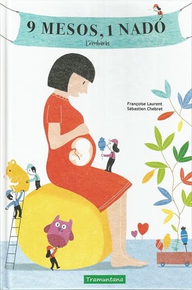 9 MESOS 1 NADO | 9788417303211 | FRANÇOISE LAURENT LAURENT